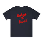 Load image into Gallery viewer, MoB Baked N&#39; Burnt Unisex Classic Tee

